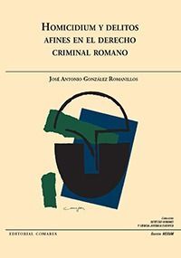 HOMICIDIUM Y DELITOS AFINES EN EL DERECHO CRIMINAL