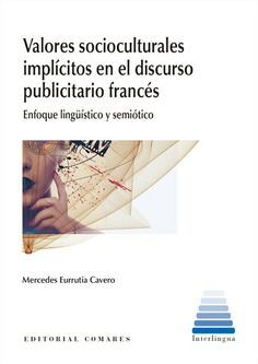 VALORES SOCIOCULTURALES IMPLÍCITOS EN EL DISCURSO