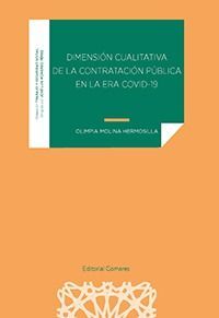 DIMENSION CUALITATIVA DE LA CONTRATACION PUBLICA EN LA ERA COVID-19