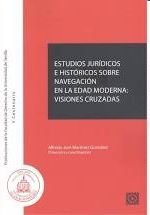 ESTUDIOS JURÍDICOS E HISTÓRICOS SOBRE NAVEGACIÓN E