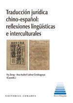 TRADUCCIÓN JURÍDICA CHINO-ESPAÑOL: REFLEXIONES LIN