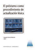 PRÉSTAMO COMO PROCEDIMIENTO DE ACTUALIZACIÓN LÉXICA