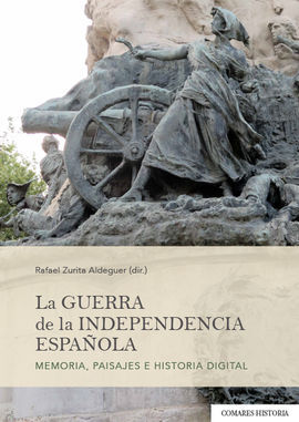 LA GUERRA DE LA INDEPENDENCIA ESPAÃ?OLA