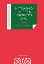 MATRIMONIO CANÓNICO Y REGISTRO CIVIL