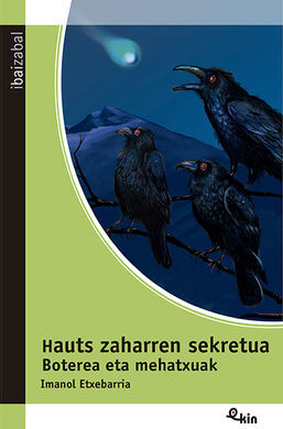 HAUTS ZAHARREN BOTEREA. ARRISKUAK ETA MEHATXUAK