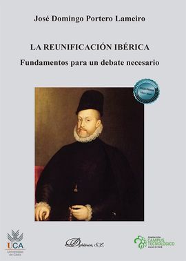 LA REUNIFICACIÓN IBÉRICA