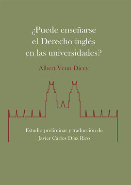 ¿PUEDE ENSEÑARSE EL DERECHO INGLÉS EN LAS UNIVERSIDADES?