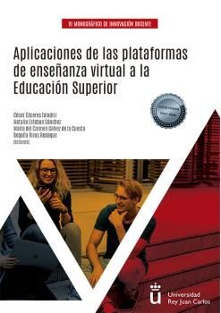 APLICACIONES DE LAS PLATAFORMAS DE ENSEÑANZA VIRTUAL A LA EDUCACIÓN SUPERIOR