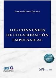 LOS CONVENIOS DE COLABORACIÓN EMPRESARIAL