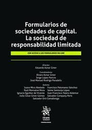 FORMULARIOS DE SOCIEDADES DE CAPITAL. LA SOCIEDAD DE RESPONSABILIDAD LIMITADA