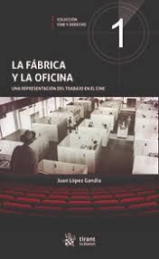 LA FABRICA Y LA OFICINA