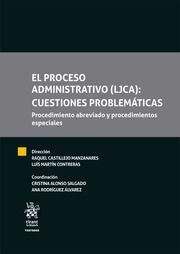 EL PROCESO ADMINISTRATIVO (LJCA): CUESTIONES PROBLEMATICAS.