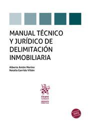 MANUAL TÉCNICO Y JURÍDICO DE DELIMITACIÓN INMOBILIARIA