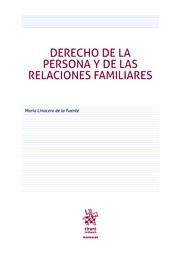 DERECHO DE LA PERSONA Y DE LAS RELACIONES FAMILIARES