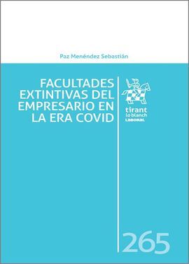 FACULTADES EXTINTIVAS DEL EMPRESARIO EN LA ERA COVID