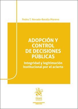 ADOPCIÓN Y CONTROL DE DECISIONES PÚBLICAS