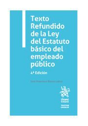 TEXTO REFUNDIDO DE LA LEY DEL ESTATUTO BÁSICO DEL EMPLEADO PÚBLICO