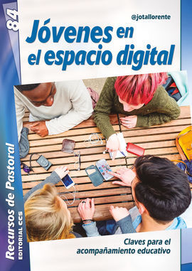JÓVENES EN EL ESPACIO DIGITAL /CLAVES PARA EL ACOM