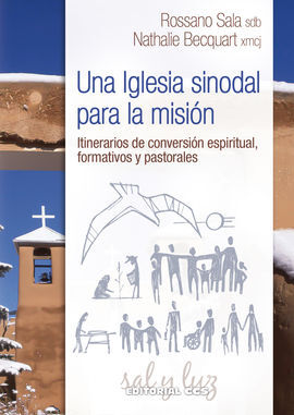 UNA IGLESIA SINODAL PARA LA MISIÓN