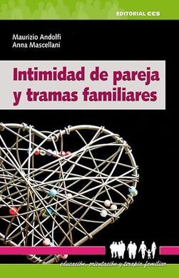 INTIMIDAD DE PAREJA Y TRAMAS FAMILIARES