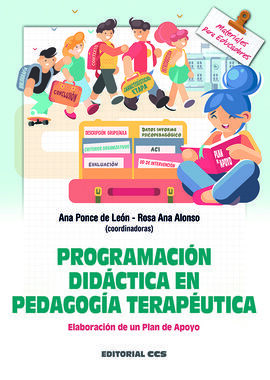 PROGRAMACIÓN DIDÁCTICA EN PEDAGOGÍA TERAPÉUTICA /