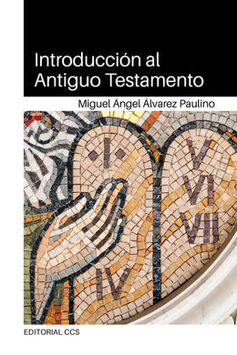 INTRODUCCIÓN AL ANTIGUO TESTAMENTO