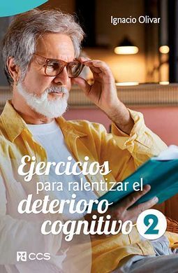 EJERCICIOS PARA RALENTIZAR EL DETERIORO COGNITIVO