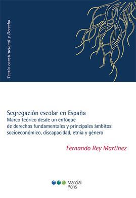 SEGREGACIÓN ESCOLAR EN ESPAÑA.