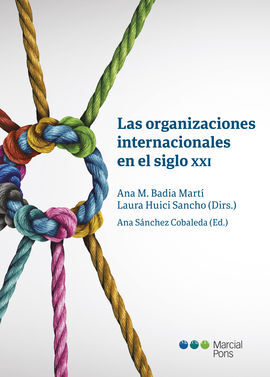 ORGANIZACIONES INTERNACIONALES EN EL SIGLO XXI