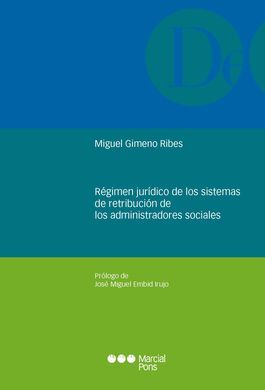 RÉGIMEN JURÍDICO DE LOS SISTEMAS DE RETRIBUCIÓN DE