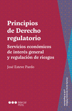 PRINCIPIOS DE DERECHO REGULATORIO.