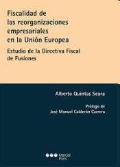 FISCALIDAD DE LAS REORGANIZACIONES EMPRESARIALES EN LA UNION EUROPEA