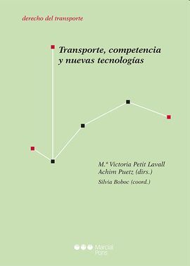 TRANSPORTE, COMPETENCIA Y NUEVAS TECNOLOGÍAS