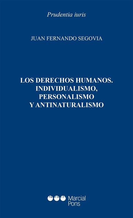 DERECHOS HUMANOS, INDIVIDUALISMO, PERSONALISMO Y A