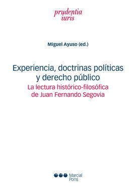 EXPERIENCIA, DOCTRINAS POLÍTICAS Y DERECHO PÚBLICO