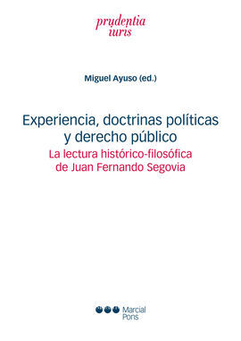 EXPERIENCIA, DOCTRINAS POLÍTICAS Y DERECHO PÚBLICO