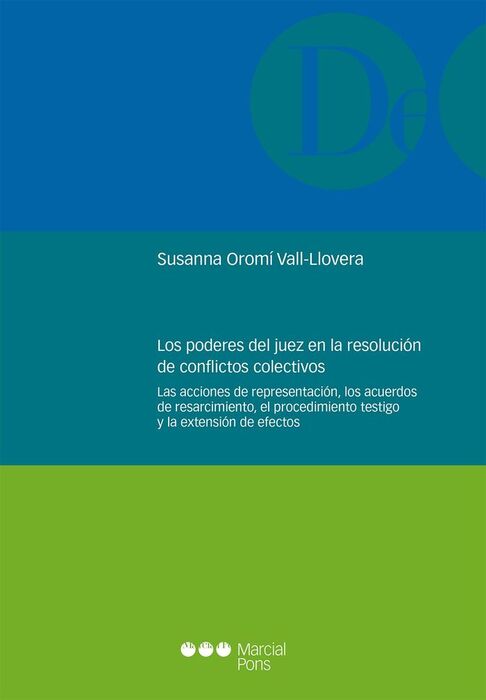 PODERES DEL JUEZ EN LA RESOLUCIÓN DE CONFLICTOS COLECTIVOS