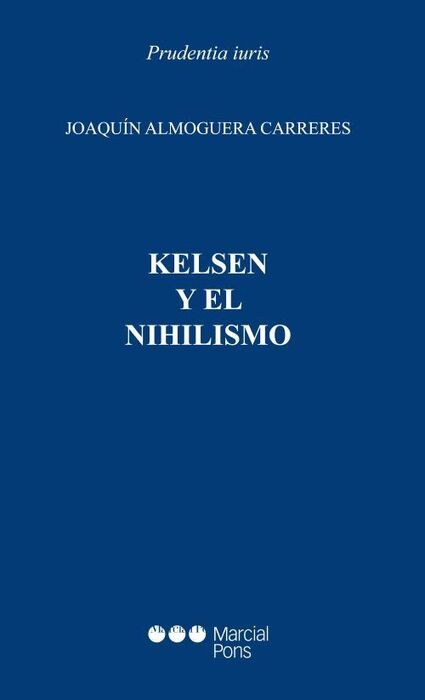 KELSEN Y EL NIHILISMO