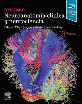 FITZGERALD. NEUROANATOMÍA CLÍNICA Y NEUROCIENCIA