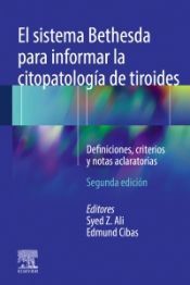 EL SISTEMA BETHESDA PARA INFORMAR LA CITOPATOLOGÍA DE TIROIDES