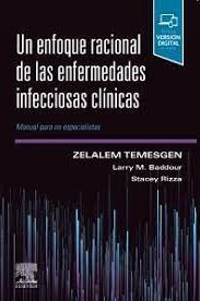UN ENFOQUE RACIONAL DE LAS ENFERMEDADES INFECCIOSAS CLINICA