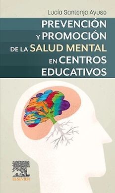 PREVENCIÓN Y PROMOCIÓN DE LA SALUD MENTAL EN CENTROS EDUCATIVOS