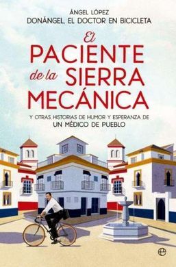 EL PACIENTE DE LA SIERRA MECÁNICA