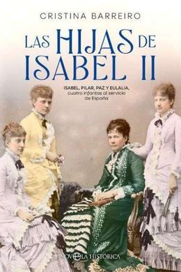 LAS HIJAS DE ISABEL II BOL