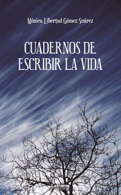 CUADERNOS DE ESCRIBIR LA VIDA