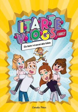 ITARTE VLOGS FAMILY 2: ELS ITARTE I EL SECRET DELS