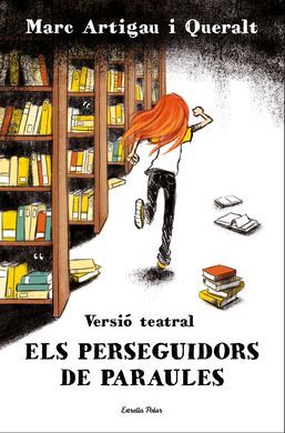 ELS PERSEGUIDORS DE PARAULES