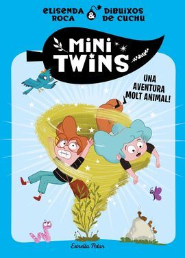 MINITWINS 1  UNA AVENTURA MOLT ANIMAL