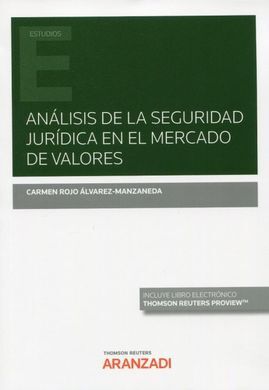 ANÁLISIS DE LA SEGURIDAD JURÍDICA EN EL MERCADO DE VALORES (DÚO)