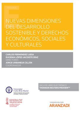 NUEVAS DIMENSIONES DEL DESARROLLO SOSTENIBLE Y DERECHOS ECONÓMICOS, SOCIALES Y C